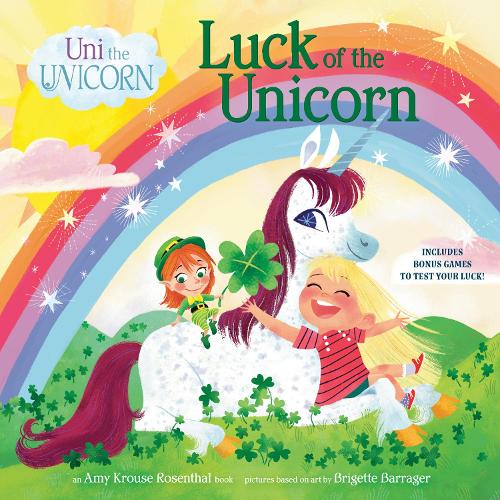 Бумажная книга «Uni the Unicorn: Luck of the Unicorn», авторов Эми Круз Розенталь, Бригетт Баррагер - фото №1