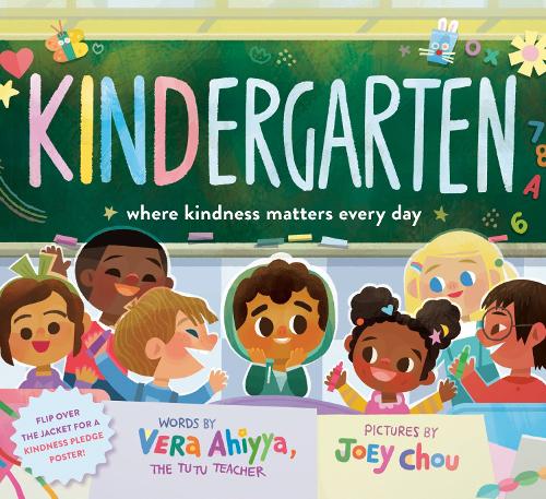 Паперова книга «KINDergarten: Where Kindness Matters Every Day », авторів Джої Чоу, Віра Ахія - фото №1