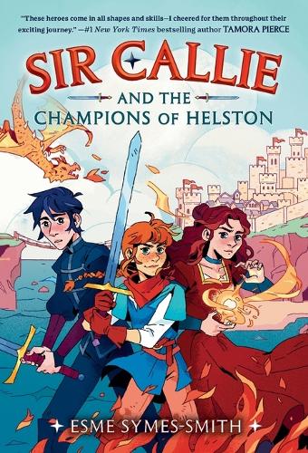 Бумажная книга «Sir Callie and the Champions of Helston», автор Эсме Саймс-Смит - фото №1
