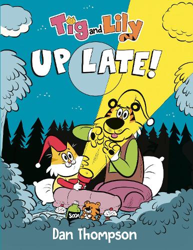 Бумажная книга «Tig and Lily: Up Late!: (A Graphic Novel)», автор Дэн Томпсон - фото №1