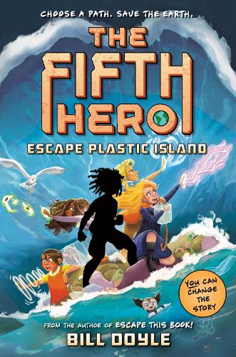 Бумажная книга «The Fifth Hero #2: Escape Plastic Island», автор Билл Дойл - фото №1