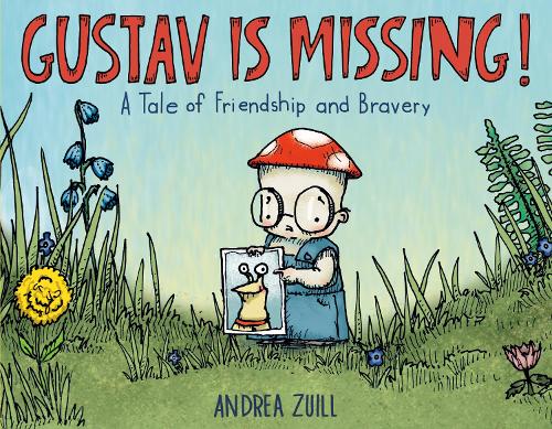 Паперова книга «Gustav Is Missing!», автор Андреа Зуйль - фото №1
