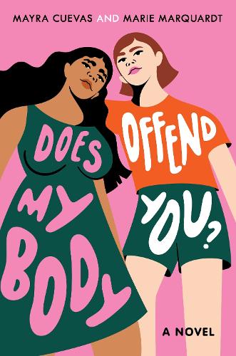 Бумажная книга «Does My Body Offend You?», авторов Мари Марквардт, Майра Куэвас - фото №1