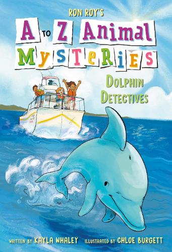 [object Object] «A to Z Animal Mysteries #4: Dolphin Detectives», автор Рон Рой - фото №1