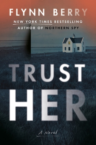 Бумажная книга «Trust Her: A Novel» - фото №1