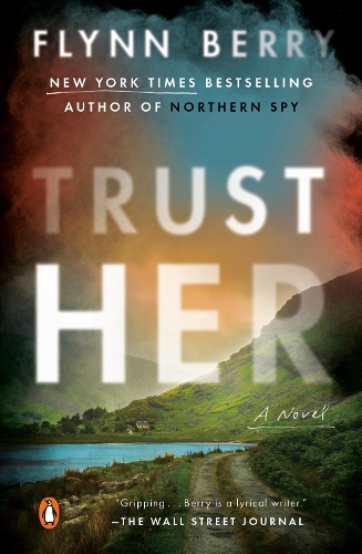 Бумажная книга «Trust Her», автор Флинн Берри - фото №1