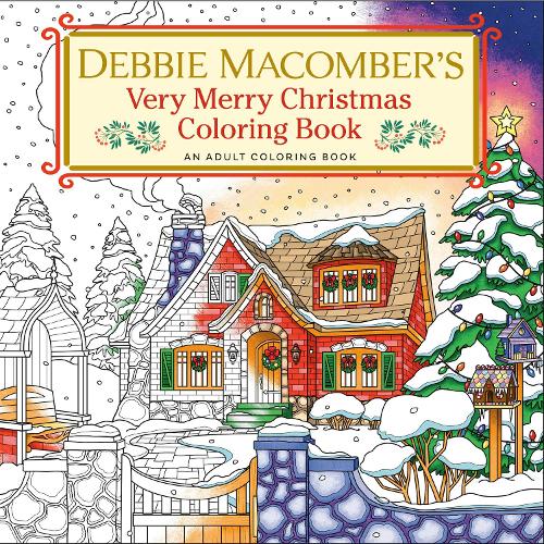 Паперова книга «Debbie Macomber's Very Merry Christmas Coloring Book», автор Деббі Макомбер - фото №1