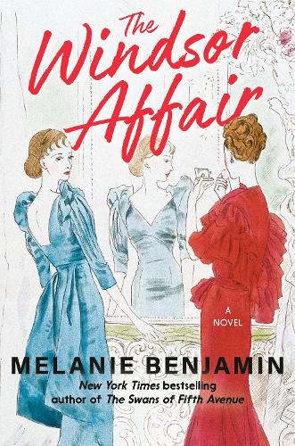 Паперова книга «The Windsor Affair: A Novel», автор Мелані Бенджамін - фото №1