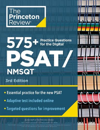 [object Object] «575+ Practice Questions for the Digital PSAT/NMSQT, 3rd Edition: Book + Online / Extra Preparation to Help Achieve an Excellent Score», автор Princeton Review - фото №1