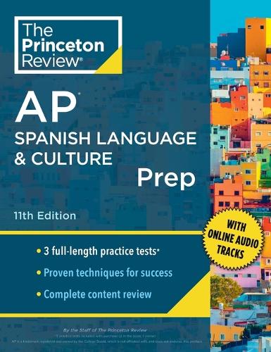 [object Object] «Princeton Review AP Spanish Language & Culture Prep, 2024: 3 Practice Tests + Content Review + Strategies & Techniques», автор The Princeton Review - фото №1