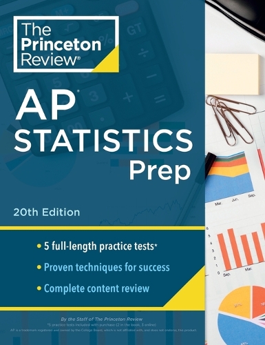 [object Object] «Princeton Review AP Statistics Prep, 2024: 5 Practice Tests + Complete Content Review + Strategies & Techniques», автор The Princeton Review - фото №1