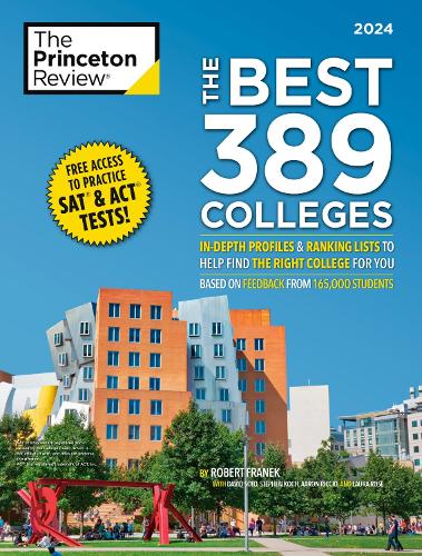 Бумажная книга «The Best 389 Colleges, 2024: In-Depth Profiles & Ranking Lists to Help Find the Right College For You», автор The Princeton Review - фото №1