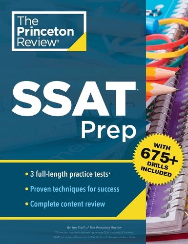 [object Object] «Princeton Review SSAT Prep: 3 Practice Tests + Review & Techniques + Drills», автор Princeton Review - фото №1