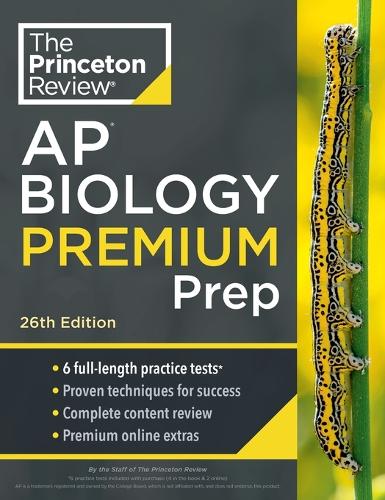 Бумажная книга «Princeton Review AP Biology Premium Prep, 2024: 6 Practice Tests + Complete Content Review + Strategies & Techniques», автор The Princeton Review - фото №1