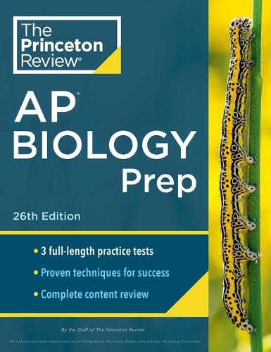 [object Object] «Princeton Review AP Biology Prep, 2024: 3 Practice Tests + Complete Content Review + Strategies & Techniques», автор The Princeton Review - фото №1