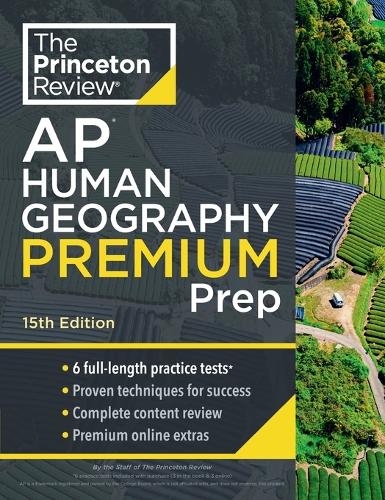 Бумажная книга «Princeton Review AP Human Geography Premium Prep, 2024: 6 Practice Tests + Complete Content Review + Strategies & Techniques», автор The Princeton Review - фото №1