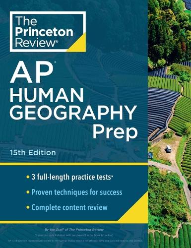 [object Object] «Princeton Review AP Human Geography Prep, 2024: 3 Practice Tests + Complete Content Review + Strategies & Techniques», автор The Princeton Review - фото №1