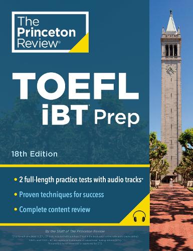 Паперова книга «Princeton Review TOEFL iBT Prep with Audio/Listening Tracks, 18th Edition: Practice Test + Audio + Strategies & Review», автор Princeton Review - фото №1