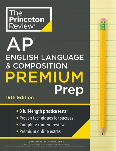 [object Object] «Princeton Review AP English Language & Composition Premium Prep: 8 Practice Tests + Digital Practice Online + Content Review», автор Princeton Review - фото №1