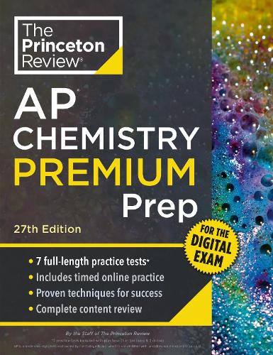 Бумажная книга «Princeton Review AP Chemistry Premium Prep, 27th Edition: 7 Practice Tests + Digital Practice Online + Content Review», автор Princeton Review - фото №1