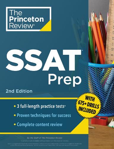 Бумажная книга «Princeton Review SSAT Prep: 3 Practice Tests + Review & Techniques + Drills», автор Princeton Review - фото №1
