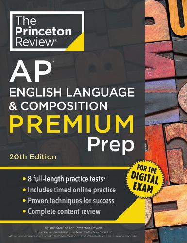Паперова книга «Princeton Review AP English Language & Composition Premium Prep, 20th Edition: 8 Practice Tests + Digital Practice Online + Content Review», автор Princeton Review - фото №1