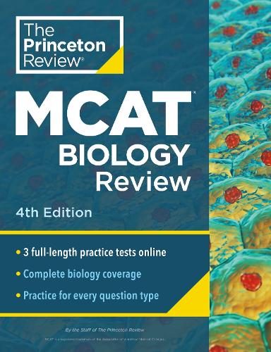 Бумажная книга «Princeton Review MCAT Biology Review, 4th Edition: Complete Content Prep + Practice Tests», автор Princeton Review - фото №1