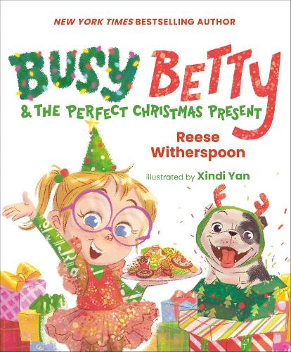 Бумажная книга «Busy Betty & the Perfect Christmas Present», автор Риз Уизерспун - фото №1