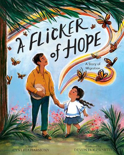 Бумажная книга «A Flicker of Hope: A Story of Migration», автор Синтия Хармони - фото №1