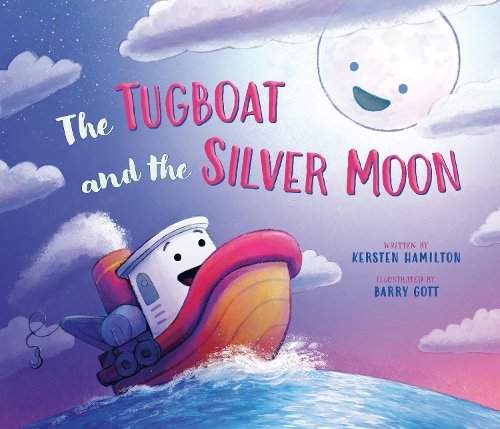 Бумажная книга «The Tugboat and the Silver Moon», автор Керстен Гамильтон - фото №1
