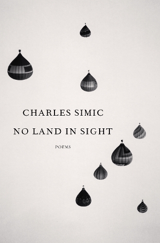 Паперова книга «No Land in Sight: Poems», автор Чарльз Сіміч - фото №1