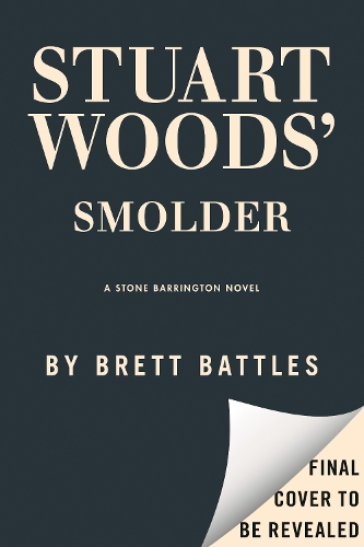 Паперова книга «Stuart Woods' Smolder», автор Бретт Баттлз - фото №1
