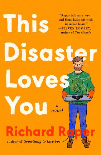 Паперова книга «This Disaster Loves You», автор Річард Ропер - фото №1