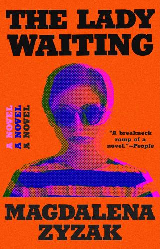 Паперова книга «The Lady Waiting: A Novel», автор Магдалена Жизак - фото №1