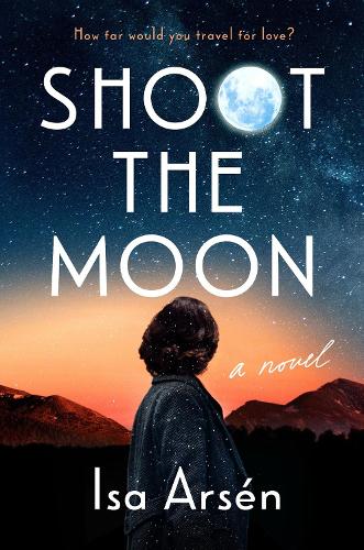 Бумажная книга «Shoot The Moon», автор Иса Арсен - фото №1