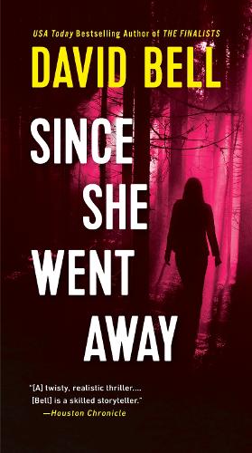 Бумажная книга «Since She Went Away», автор Дэвид Белл - фото №1