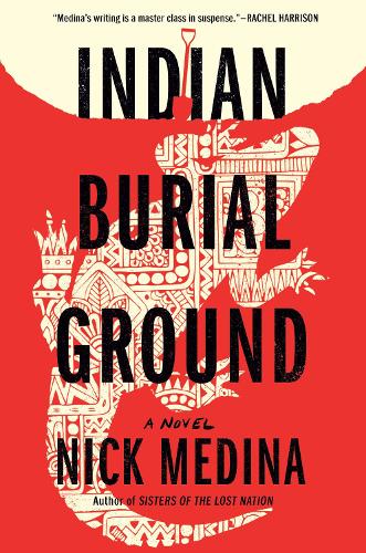 Бумажная книга «Indian Burial Ground», автор Ник Медина - фото №1