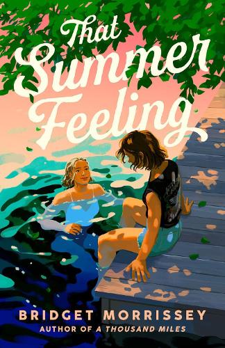 Паперова книга «That Summer Feeling», автор Бріджит Морріссі - фото №1