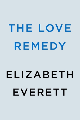 Паперова книга «The Love Remedy», автор Елізабет Еверетт - фото №1
