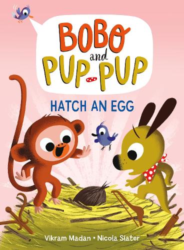 Бумажная книга «Hatch an Egg (Bobo and Pup-Pup): (A Graphic Novel)», автор Викрам Мадан - фото №1