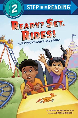 Бумажная книга «Ready? Set. Rides! (Raymond and Roxy)», автор Вонда Мишо Нельсон - фото №1