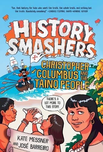 Бумажная книга «History Smashers: Christopher Columbus and the Taino People», автор Кейт Месснер - фото №1