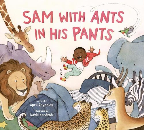 Бумажная книга «Sam with Ants in His Pants», автор Эйприл Рейнольдс - фото №1