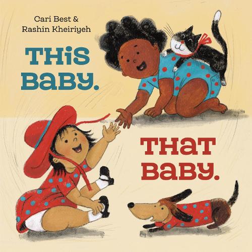 Бумажная книга «This Baby. That Baby.», авторов Кари Бест, Рашин Хейрие - фото №1