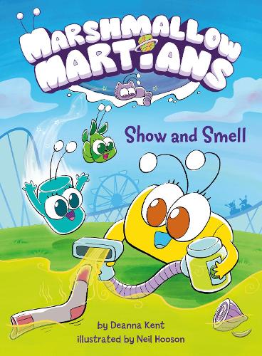 Паперова книга «Marshmallow Martians: Show and Smell», авторів Діанна Кент, Ніл Хусон - фото №1