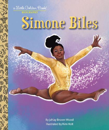 Паперова книга «Simone Biles: A Little Golden Book Biography», автор Джаней Браун-Вуд - фото №1