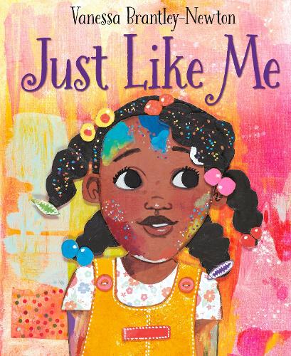 Паперова книга «Just Like Me», автор Ванесса Брентлі-Ньютон - фото №1