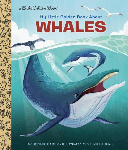 Бумажная книга «My Little Golden Book About Whales», автор Бонни Бадер - фото №1