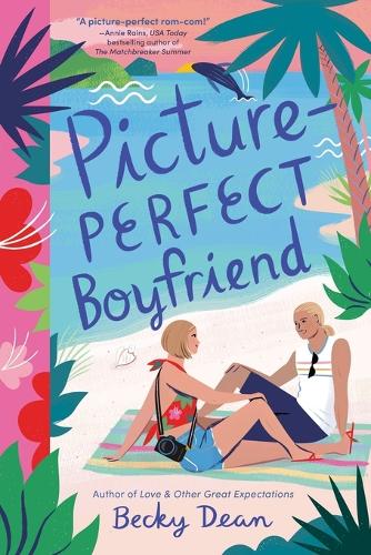 Паперова книга «Picture-Perfect Boyfriend», автор Беккі Дін - фото №1