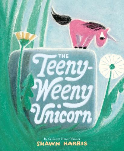 Паперова книга «The Teeny-Weeny Unicorn», автор Шон Гарріс - фото №1